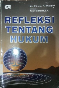 Refleksi Tentang Hukum