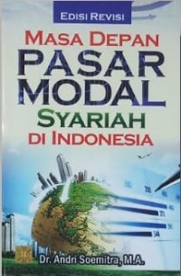 Masa Depan Pasar Modal Syariah Di Indonesia