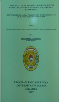 Tanggung Jawab Dan Perlindungan Hukum Perusahaan Penanggung Dalam Perkara Kepailitan