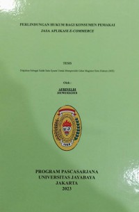 Perlindungan Hukum bagi Konsumen Pemakai Jasa Aplikasi E commerce