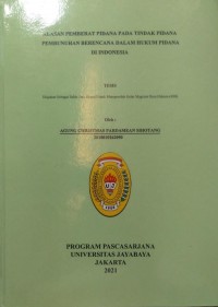 Alasan Pemberat Pidana Pada Tindak Pidana Pembunuhan Berencana Dalam Hukum Pidana Di Indonesia