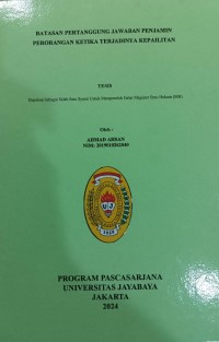 Batasan Pertanggungjawaban Penjamin Perorangan Ketika Terjadinya Kepailitan