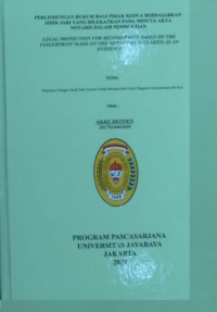 Perlindungan Hukum Bagi Kedau Berdasarkan Sidik Jari Yang Diletakkan Pada Minuta Akta Notaris Dalam Pembuktian