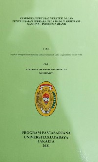 Kedudukan Putusan Verstek Dalam Penyelesaian Perkara Pada Badan Arbitrase Nasional Indonesia (BANI)