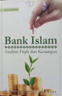 Bank Islam, Analisis Fiqih dan Keuangan
