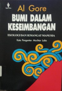 Bumi dalam keseimbangan ekologi dan semangat manusia