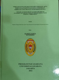 Pertanggungjawaban Notaris Terhadap Akta Pernyataan Keputusn Rapat Perseroan Terbatas Yang Digugat Oleh Pihak Ketiga