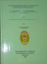 Kepastian Hukum Bagi Persekutuan Komanditer Dalam Kepemilikan Hak Atas Tanah Menggunakan Nama Sekutunya