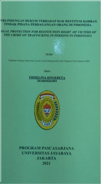 PerlindunganHukum Terhadap Hak Restitusi Korban Tindak Pidana Perdagangan Orang Di Indonesia