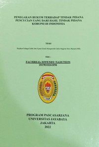 Penegakan Hukum Terhadap Tindak Pidana Pencucian Uang Dari Hasil Tindak Pidana Korupsi Di Indonesia