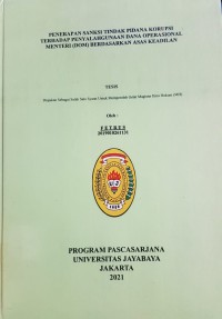 Penerapan Sanksi Tidak Pidana Korupsi Terhadap Penyalah Gunaan Dana Operasional Mentri (DOM) Berdqasarkan Asas Keadillan