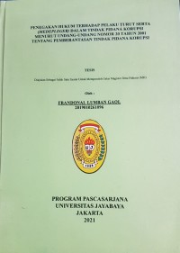 Penegakan Hukum Terhasap Pelaku Turut Serta (MEDEPLEGER) Dalam Tindak Pidana Kurupsdi Menurut Undang Undang