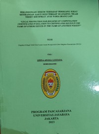 Perlindungan Hukum Terhadap Pemegang Surat Keterangan Ganti Rugi Terkait Di Atasnya Telah Terbit Sertifikat Atas Nama Orang Lain