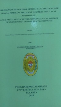 Perlindungan Hukum Pihak Pembeli Yang Beritikad Baik Sebagai Pemegang Sertifikat Hak Milik Yang Cacat Administrasi