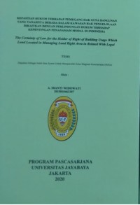 Kepastian Hukum Terhadap Pemegang Hak Guna Bangunan Yang Tanahnya Berada Dalam Kawasan Hak Pengelolaan Dikaitkan Dengan Perlindungan Hukum Terhadap Kepentiangan Penanaman Modal Di Indonesia