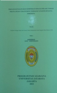 Pertangungjawaban Korporasi Sebagai Pelaku Tindak Pidana Human Trafficking Terhadap Anak Buah Kapal Indonesia