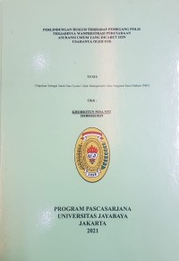 Perlindungan Hukum Terhadap Pemegang Polis Terjadinya Wanprestasi Perusahaan Asuransi Umum Yang Dicabut Izin Usahanya Oleh OJK