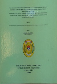 Pelaksanaan Prinsip Keseimbangan Antara Kreditur Dan Debitur Pada Pembuatan Perjanjian Kredit Perbankan Dihadapan Notaris