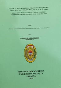 Kepastian Hukum Terhadap Perjanian Akad Qard Qalijarah Atas Dana Talanagn  Haji Pada Bank Syariah