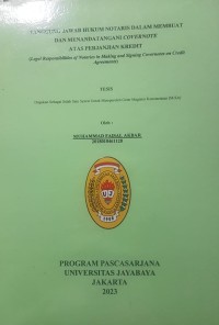 Tanggung Jawab Hukum Notaris Dalam Membuat Dan Menandatangani Covernote Atas Perjanjian Kredit