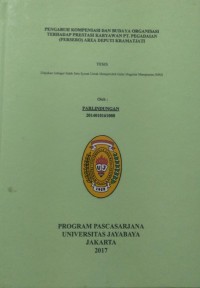 Pengaruh Kompensasi dan Budaya Organisasi Terhadap Prestasi KAryawan PT.Pegadaian (Persero) Area Deputi Kramatjati