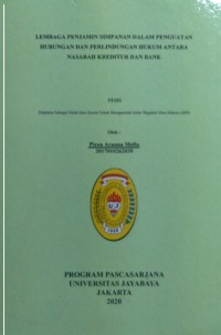 Lembaga Penjamin Simpanan Dalam Penguatan Hubungan Dan Perlindungan Hukum Antara Nasabah Kreditur Dan bank