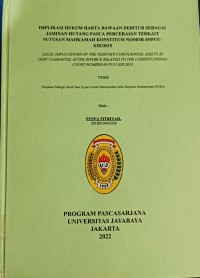 Implikasi Hukum Harta Bawaan Debitur Sebagai Jaminan Hutang Pasca Perceraian terkait Putusan Mahkamah Konstitusi Nomor 69/PUU-XIII/05