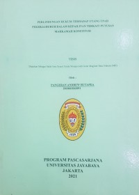 Perlindungan Hukum Terhadap Utang Upah Pekerja/Buruh Dalam Kepailitan Terkait Putusan Mahkamah Konstitusi