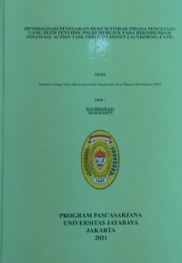 Optimalisasi Penegakan Hukum Tindak Pidana Pencucian Uang Oleh Penyidik Polri Merujuk Pada Rekomendasi Financial Action Task Force On Money Loundering (FATF)