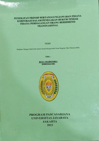 Penerapan Prinsip Pertanggungjawaban Pidana Korporasi Dalam Penegakan Hukum Tindak Pidana Perdagangan Orang Berdimensi Transnasional