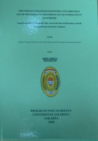 Perlindungan Hukum Bagi Konsumen Yang Dirugikan Dala transaksi Jual Beli Barang Secara Perdagangan Elektronik