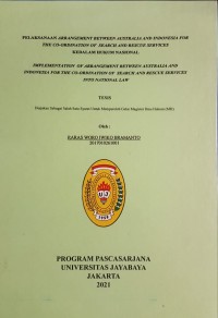 Pelaksanaan Abragemen Between Australia And Indonesia The Co-Ardinator Of Sercuse Services Kedalam Hukum Nasional