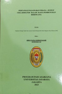 Pertanggungjawaban Pidana Justice Collaborator Dalam Kasus Pembunuhan Berencana