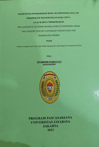 Eksistensi Penerjemah Buku Di Indonesia Dalam Perspektif Perlindungan Hak Cipta Atas Karya Terjemahan