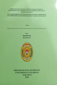 Pertanggungjawaban Hukum Pejabat Membuat Komitmen Yang Terlibat Dalam Korupsi Pengadaan Barang Dan Jasa