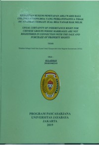 Kepastian Hukum Penetapan Ahli Waris Bagi Golongan Tionghoa Yang Perkawinannya Tidak Dicatatkan Terkait Jual beli Tanah Hak Milik