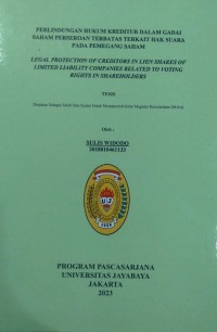 Perlindungan Hukum Kreditur Dalam Gadai Saham Perseroan Terbatas Terkait Hak Suara Pada Pemegang Saham