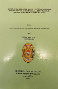 Kewenangan Polairud Dalam Pencegahan Tindak Pidana Pencurian Di Atas Kapal Lego Jangkar Di Wilayah Pelabuhan Tanjung Priok