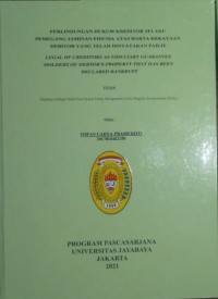 Perlindungan Hukum Kreditor Selaku Pemegang Jaminan Fidusia Atas Harta Kekayaan Debitor Yang Telah Dinyatakan Pailit