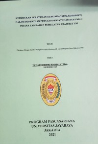 Kedudukan Peraturan Kebijakan (BELEIDSREGEL) Dalam Penuntutan Putusan Penjatuhan Hukuman Pidana tambahan Pemecatan TNI