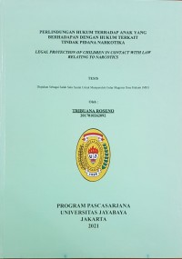 Perlindungan Hukum Terhadap Anak Yang Berhadapan Dengan Hukum Terkait Pidana Narkotika