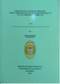 Perlindungan Hukum Terhadap Harta Bersama Dalam Perkara Kepailitan Suatu Perseroan Terbatas