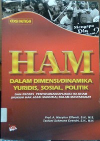 HAM Dalam Dimensi Dinamika Yuridis,Sosial,politik