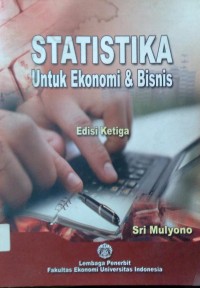 STATISTIKA Untuk Ekonomi & Bisnis