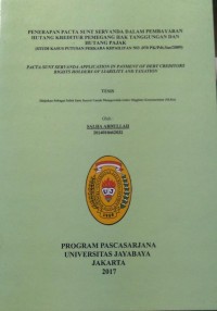 Penerapan Pacta Sunt Servanda Dalam Pembayaran Hutang Kreditur Pemegang Hak Tanggungan Dan Hutang Pajak