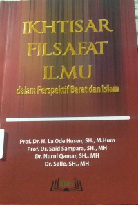 Ikhtisar Filsafat Ilmu dalam perspektif Barat dan Islam