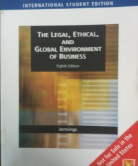 the Legal, Ethical, And Global Environment OfBusiness