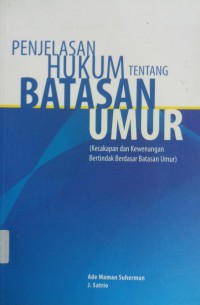 Penjelasan Hukum Tentang batasan Umur