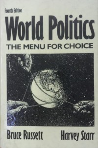 World Politics:the menu for choice