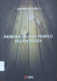 Demokrasi Dan Pemilu Di Indonesia